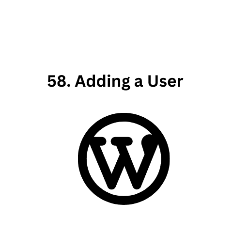 58. Adding a User